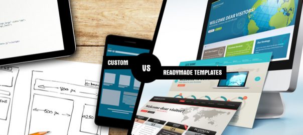 5 Reasons To Choose A Custom Web Design Over Readymade Templates