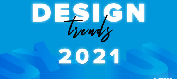 Design Trends 2021