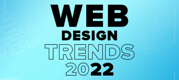 Design Trends 2022